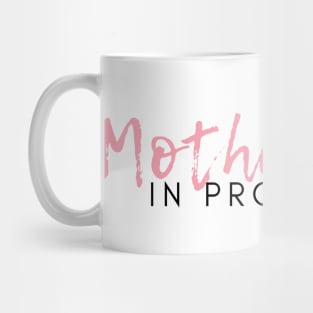 Motherhood in Progress. Great Gift for the Expecting Mom. Mug